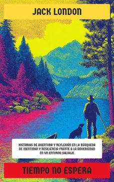 tiempo no espera (ebook)-jack london-hector albeniz-4099994072595