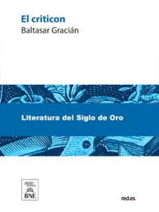 el criticon (ebook)-baltasar gracian-4099995492095