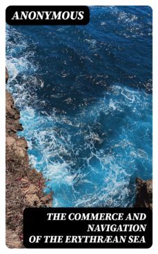 the commerce and navigation of the erythran sea (ebook)-8596547144595