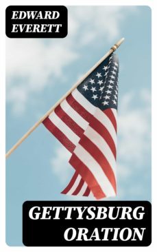 gettysburg oration (ebook)-edward everett-8596547160595