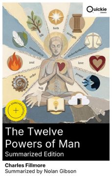the twelve powers of man (summarized edition) (ebook)-charles fillmore-8596547878995