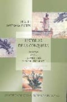 historias de la conquista: aspectos de la historiografia de tradi cion nahuatl-9789703214495
