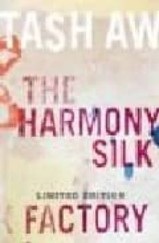 the harmony silk factory-tash aw-9780007205295