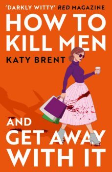 how to kill men and get away with it-katy brent-9780008536695