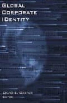 global corporate identity-david e. carter-9780060531195