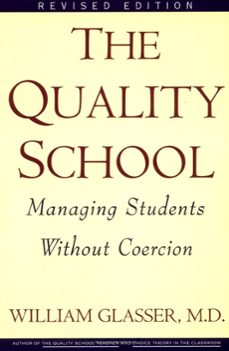 quality school (ebook)-william glasser-9780062035295