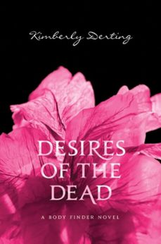 desires of the dead (ebook)-kimberly derting-9780062069795