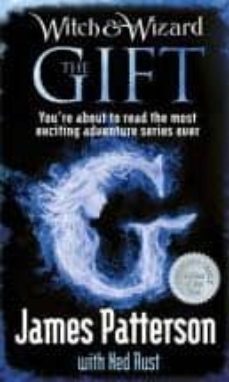 witch & wizard: the gift-james patterson-9780099543695