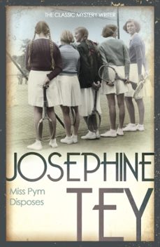 miss pym disposes-josephine tey-9780099556695