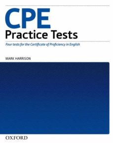 cpe practice tests: four new tests for the revised certificate of proficiency in english: practice tests (without key)-9780194329095