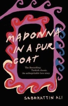 madonna in a fur coat-sabahattin ali-9780241206195