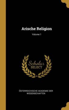 arische religion; volume 1-9780270459395