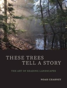 these trees tell a story-noah charney-9780300230895