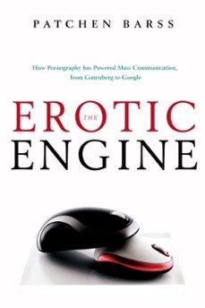 the erotic engine (ebook)-patchen barss-9780307375995