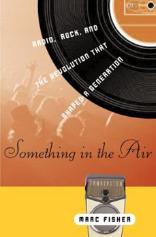 something in the air (ebook)-marc fisher-9780307547095