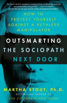 outsmarting the sociopath next door (ebook)-martha stout-9780307589095
