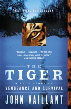 the tiger (ebook)-john vaillant-9780307593795
