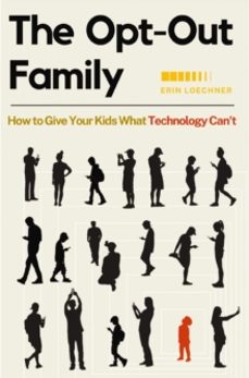 the opt-out family-erin loechner-9780310345695