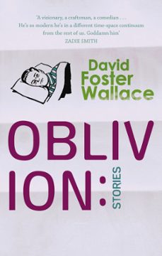 oblivion: stories-david foster wallace-9780349116495