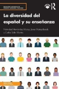 la diversidad del espanol y su ensenanza-natividad hernandez munoz-9780367651695