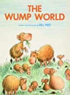 the wump world-bill peet-9780395311295