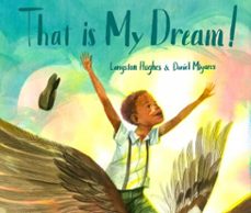 that is my dream! (ebook)-langston hughes-9780399550195