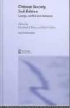 chinese society: change, conflict and resistance (2nd ed)-elizabeth j. perry-mark selden-9780415301695