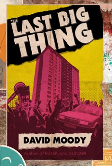 the last big thing (ebook)-david moody-9780463264195
