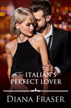 the italian's perfect lover (an italian romance) (ebook)-diana fraser-9780473198695