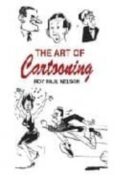 the art of cartooning-roy paul nelson-9780486436395
