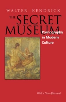 the secret museum-walter kendrick-9780520207295