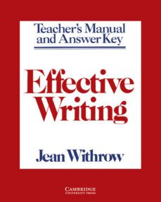 effective writing teacher: writing skills for intermediate studen ts of american english: teacher-jean withrow-9780521316095