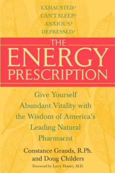 the energy prescription (ebook)-constance grauds-doug childers-9780553901795