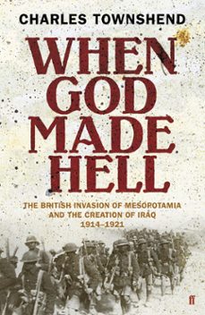 when god made hell (ebook)-charles townshend-9780571269495