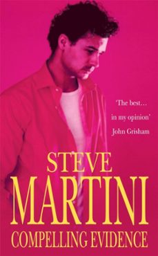 compelling evidence-steve martini-9780747239895