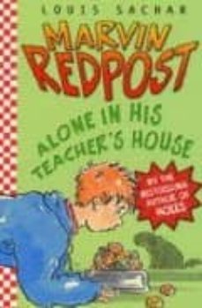 marvin redpost alon in his teacher s house-9780747562795