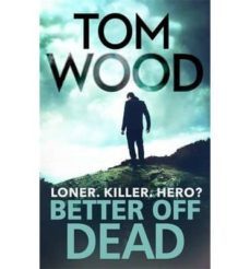 better off dead-tom wood-9780751549195