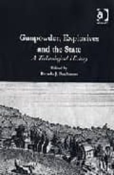gunpowder explosives & the state-brenda j. buchanan-9780754652595