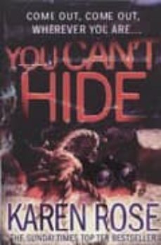 you can t hide-karen rose-9780755337095