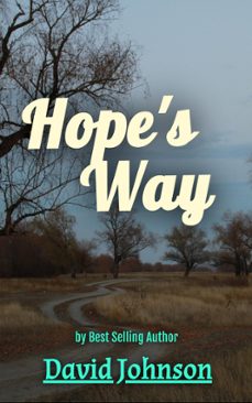 hope's way-david johnson-9781005685195