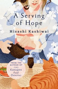 a serving of hope (ebook)-hisashi kashiwai-9781035060795
