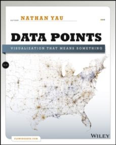 data points-nathan yau-9781118462195