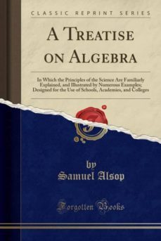 a treatise on algebra-9781391634395