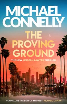 the proving ground-michael connelly-9781398719095