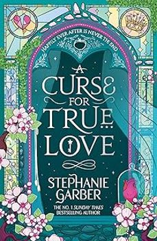 a curse for true love (once upon a broken heart 3)-stephanie garber-9781399633895