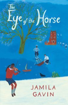 the eye of the horse (ebook)-jamila gavin-9781405292795