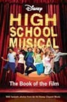 high school musical:the book of the film-9781405491495