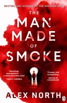 the man made of smoke-alex north-9781405945295