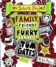 tom gates 12: family, friends and furry creatures-liz pichon-9781407186795