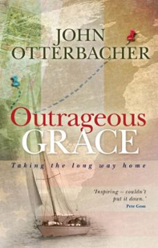 Imagen Principal de Outrageous Grace
